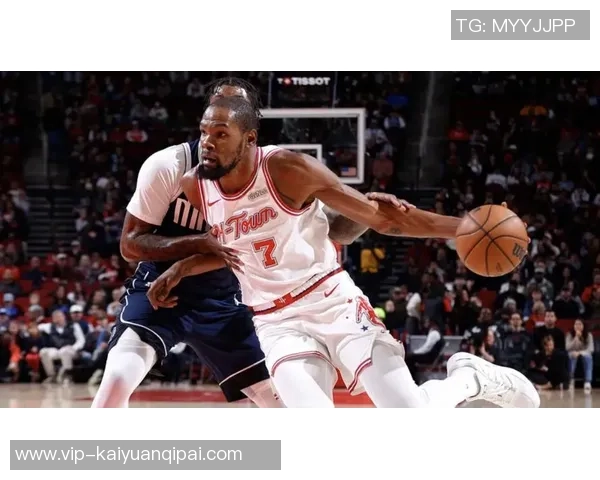 杜兰特赞火箭队凝聚力强大队友间沟通坦诚无阻